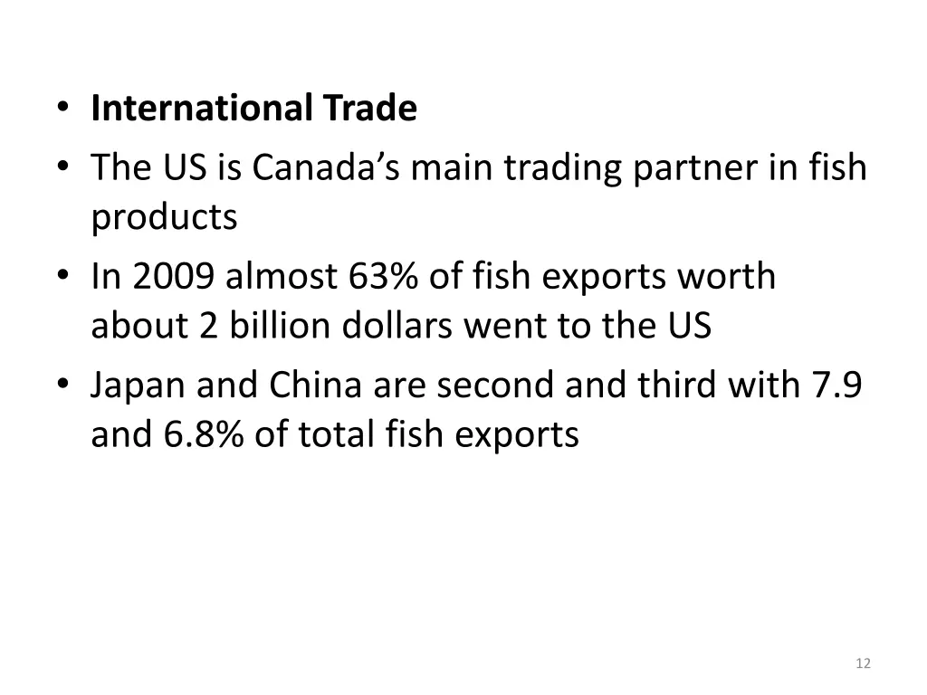 international trade the us is canada s main