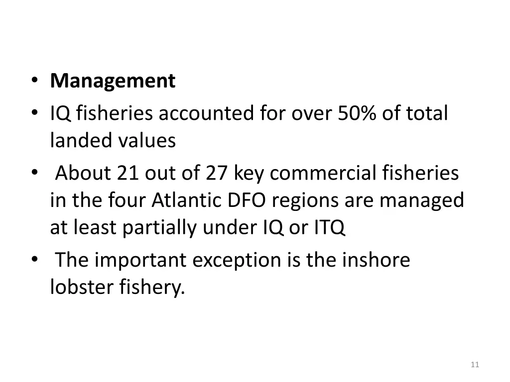 management iq fisheries accounted for over