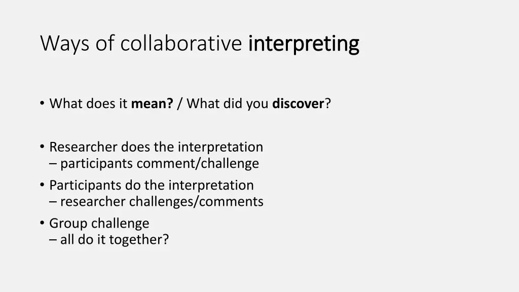 ways of collaborative interpreting