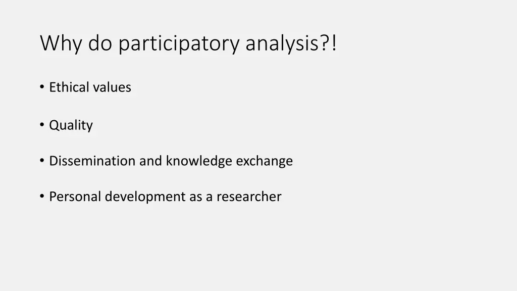 why do participatory analysis