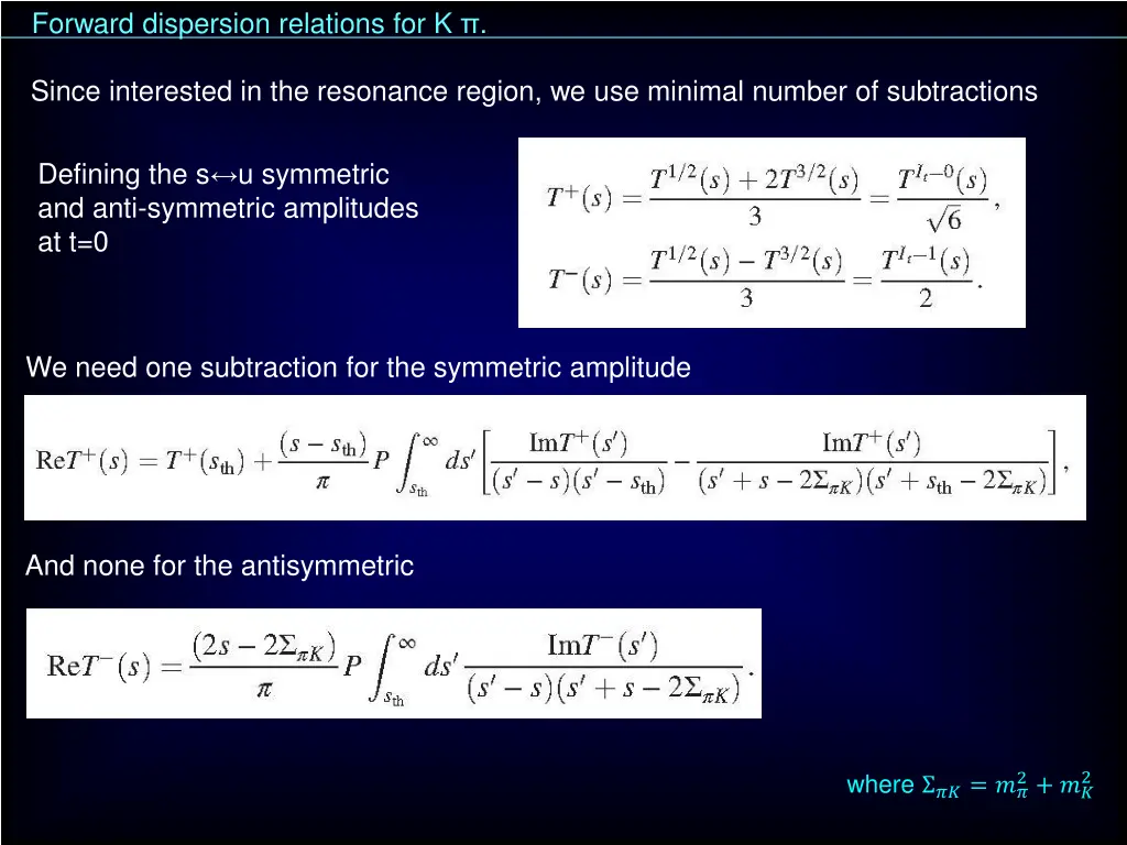 forward dispersion relations for k