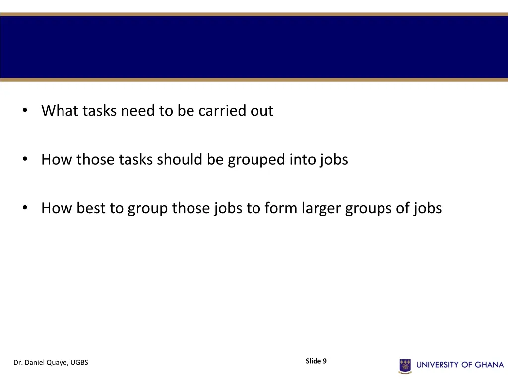 what tasks need to be carried out
