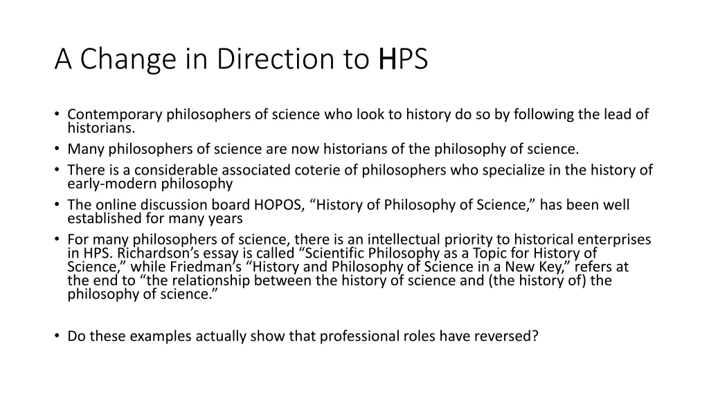 a change in direction to h hps