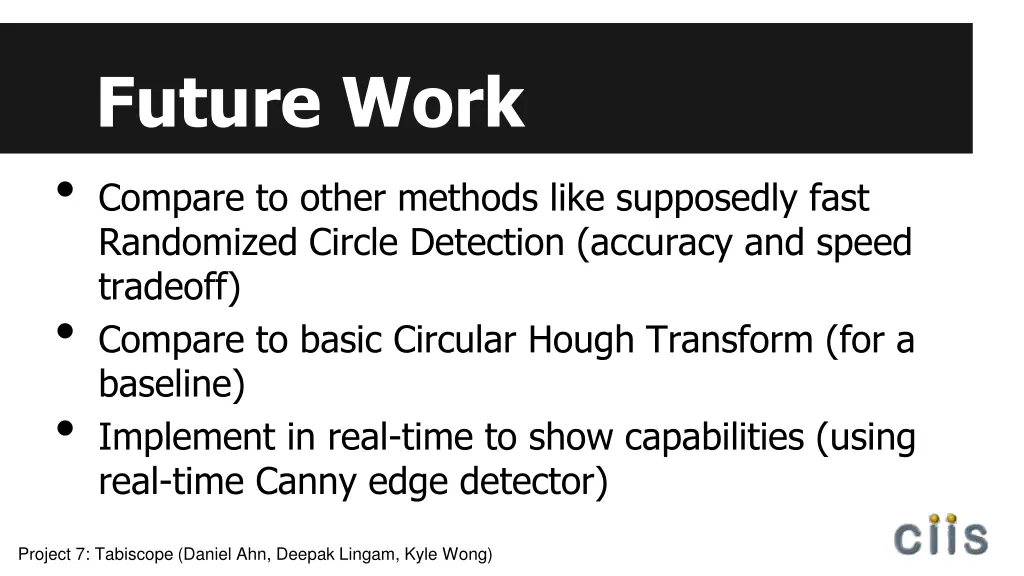 future work compare to other methods like
