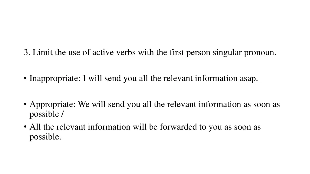 3 limit the use of active verbs with the first