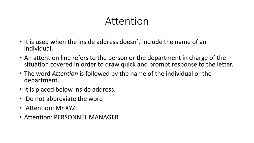 attention