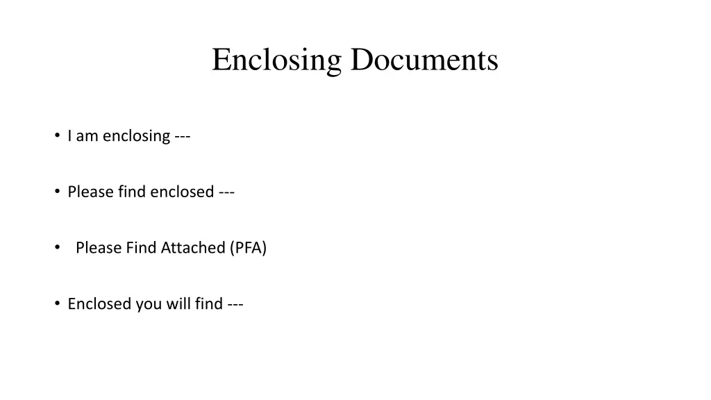 enclosing documents