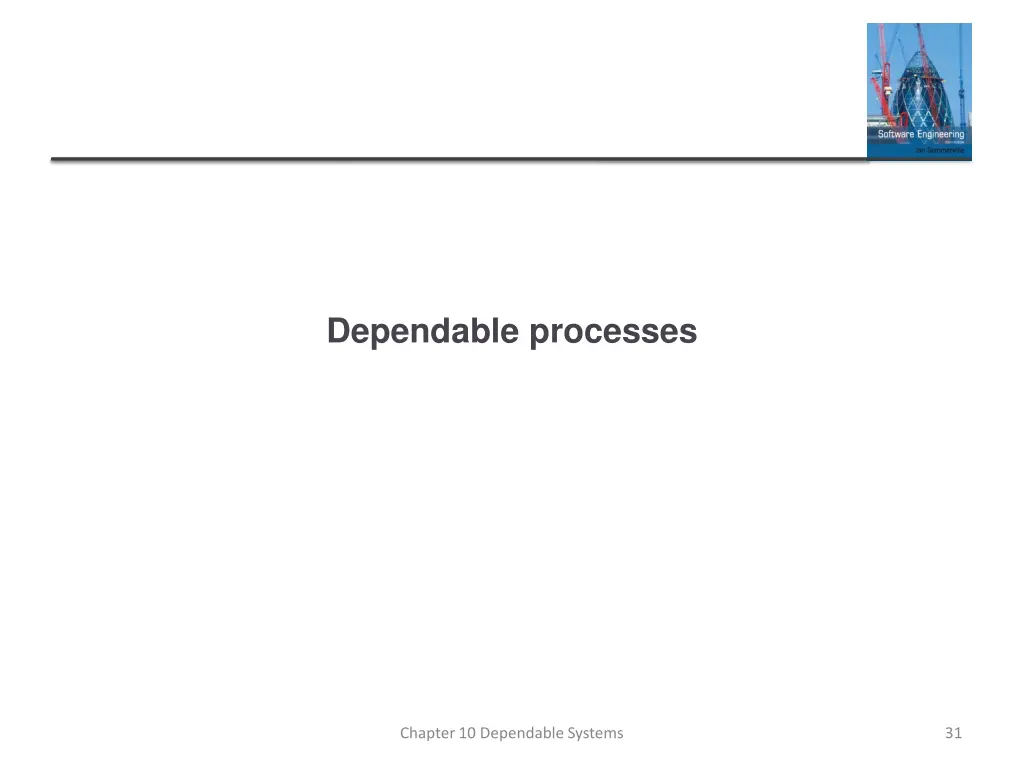 dependable processes