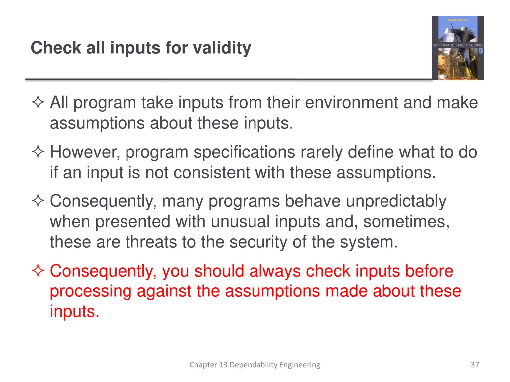 check all inputs for validity