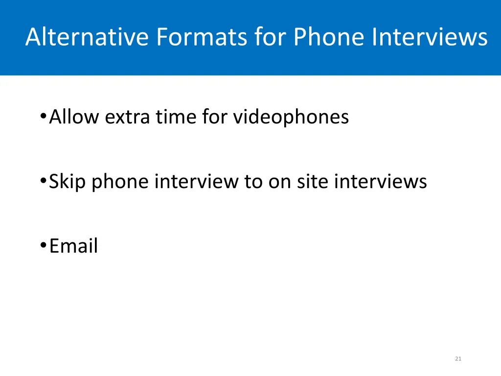 alternative formats for phone interviews