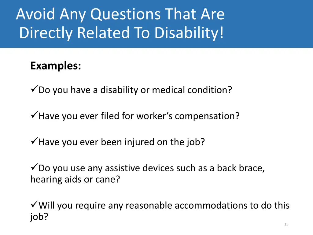 avoid any questions that are directly related