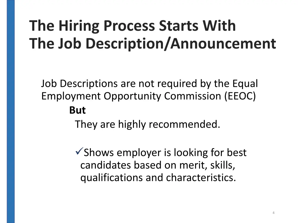 the hiring process starts with