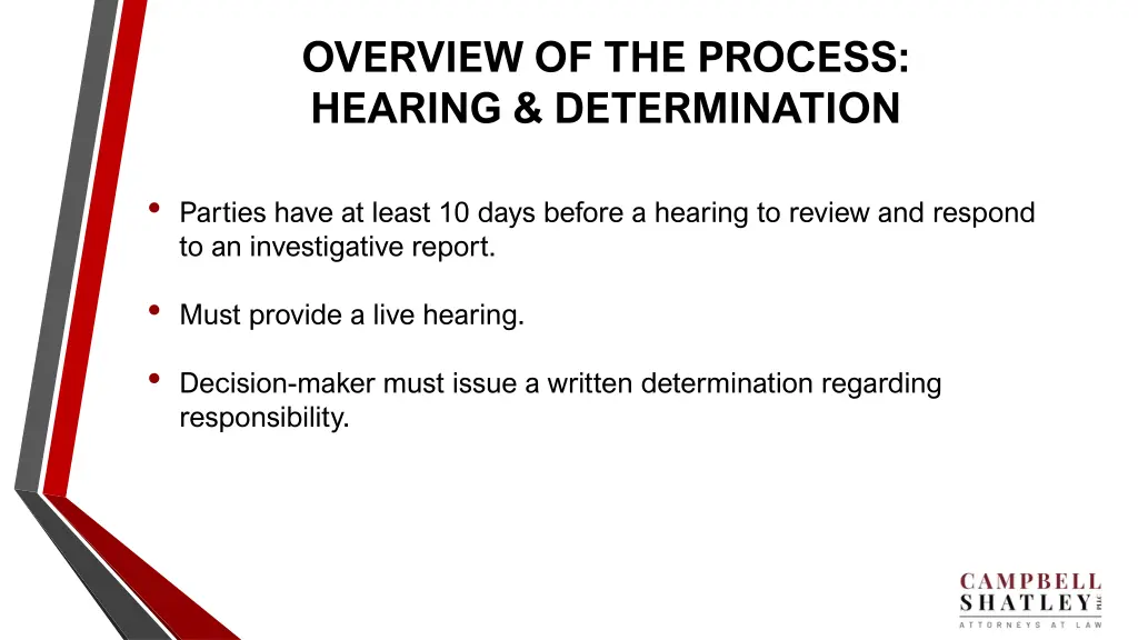 overview of the process hearing determination