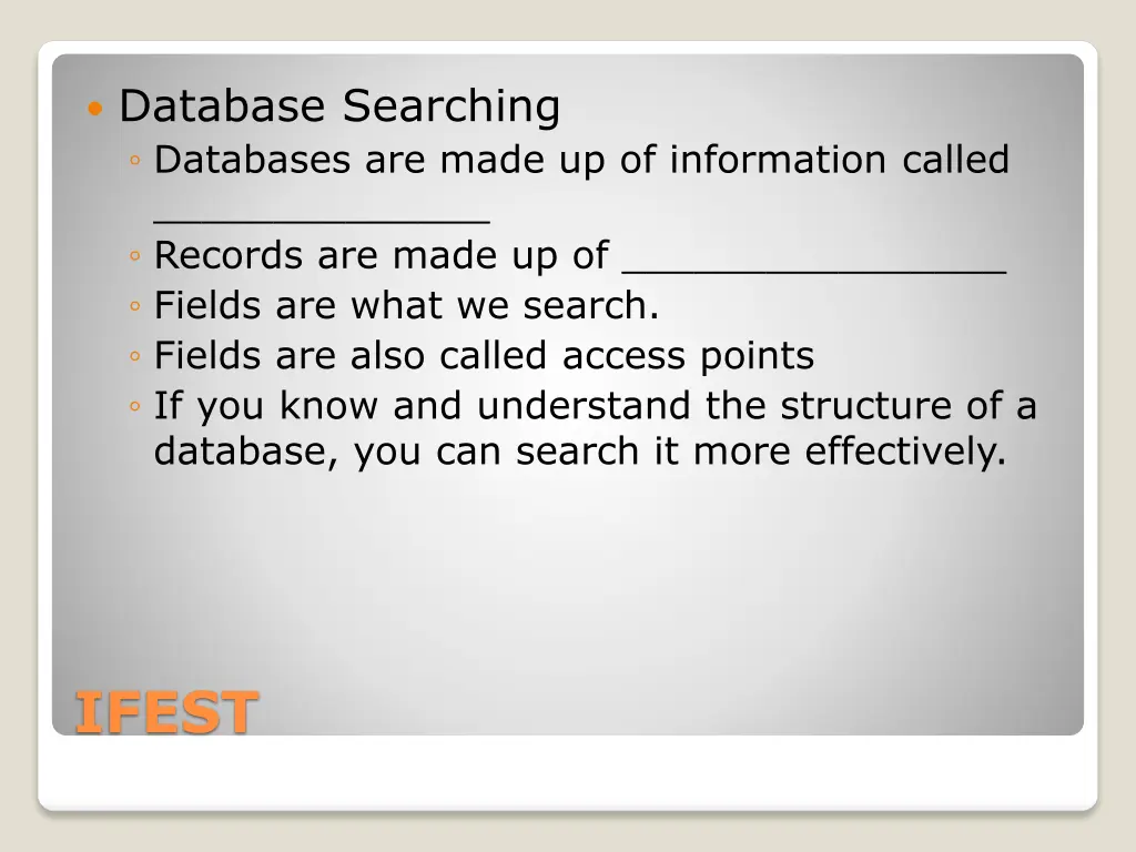 database searching databases are made