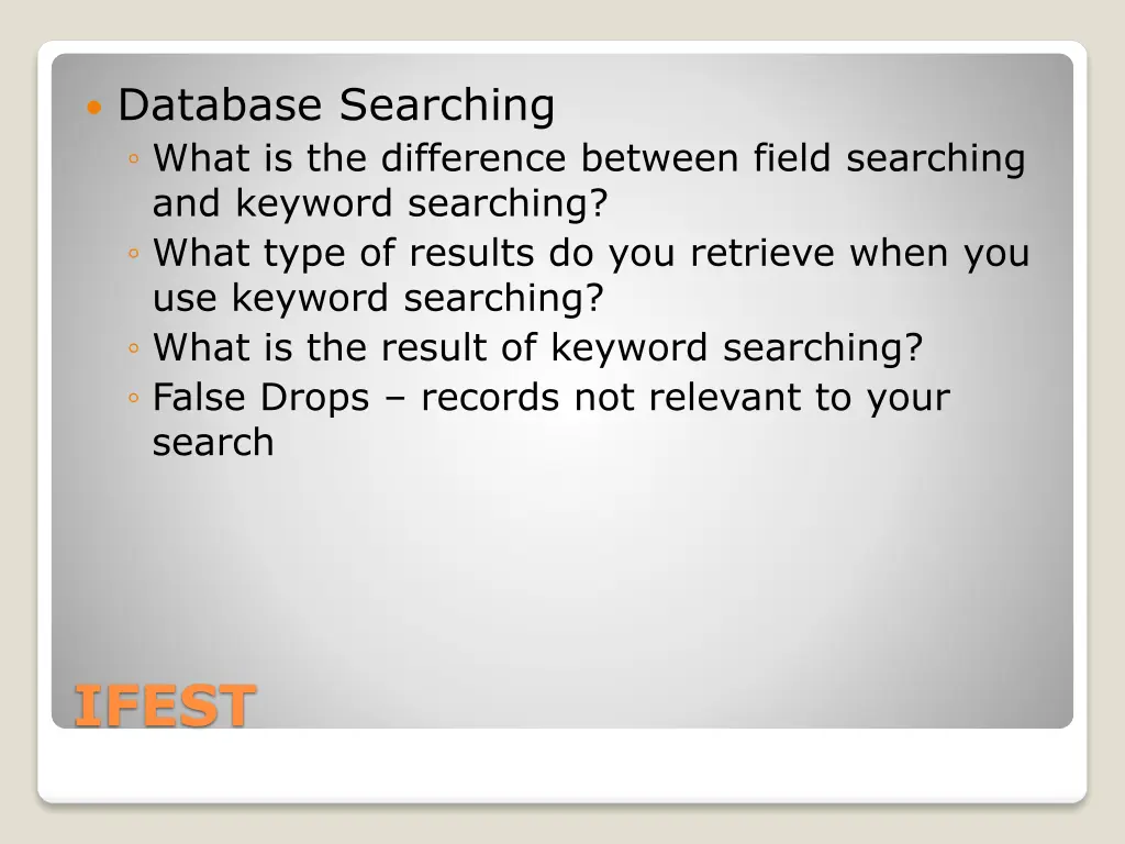 database searching what is the difference between