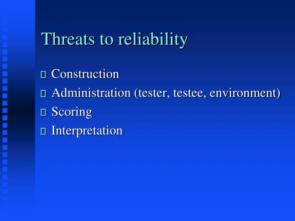 threats to reliability