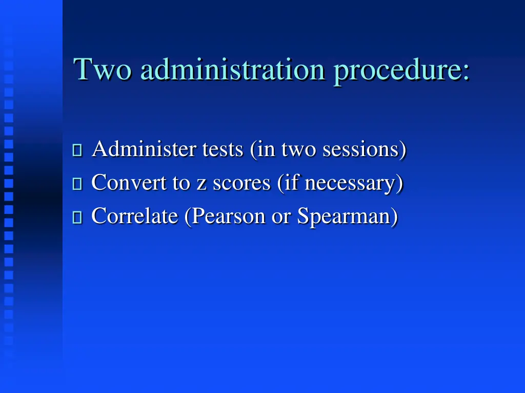 two administration procedure