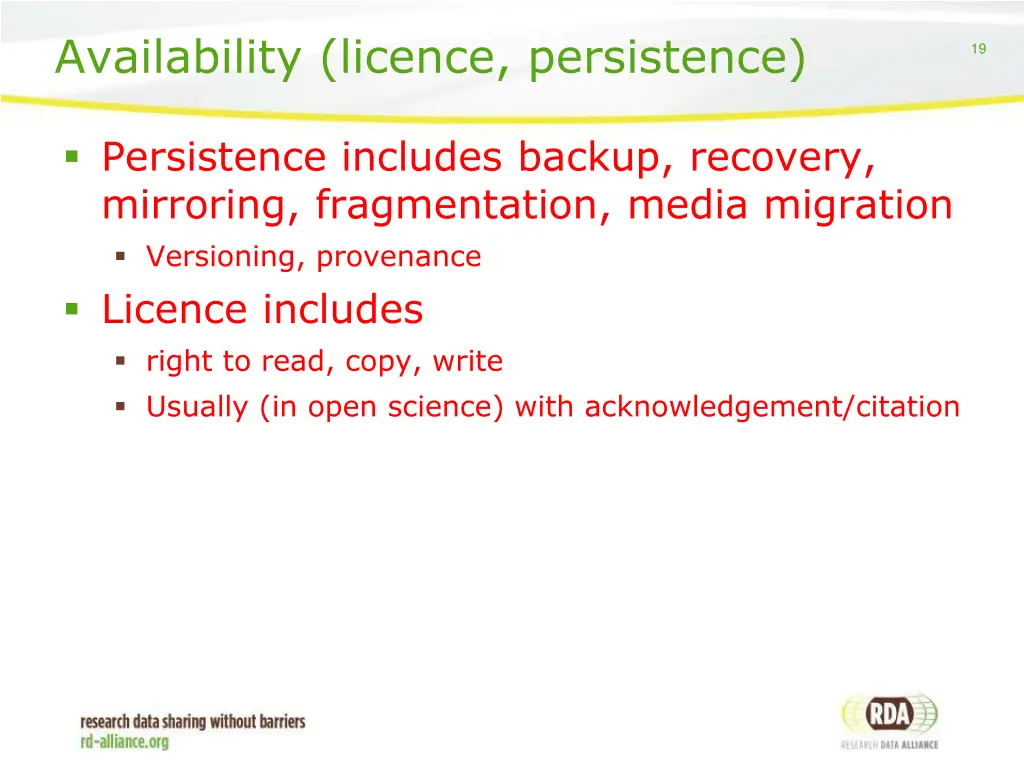 availability licence persistence