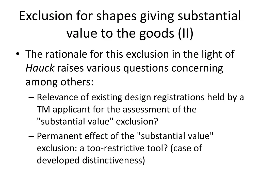 exclusion for shapes giving substantial value 1