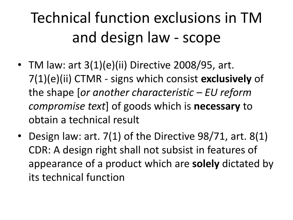 technical function exclusions in tm and design