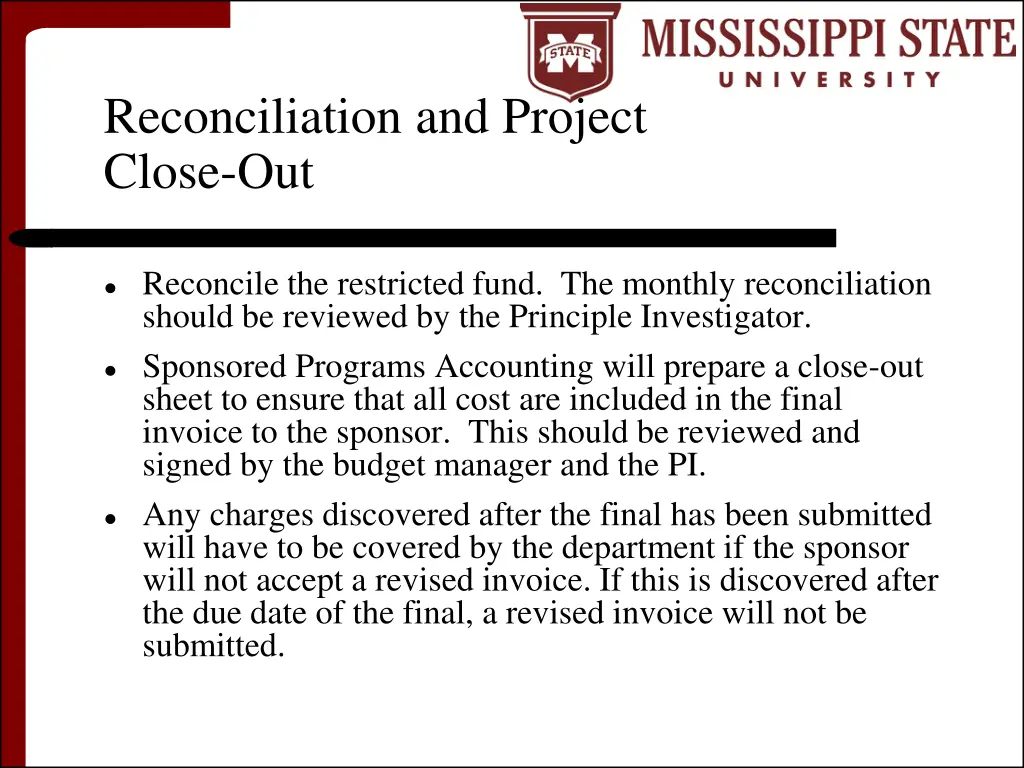 reconciliation and project close out