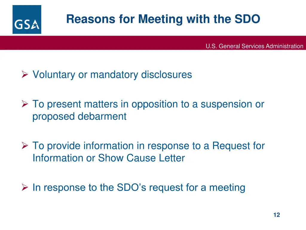 reasons for meeting with the sdo