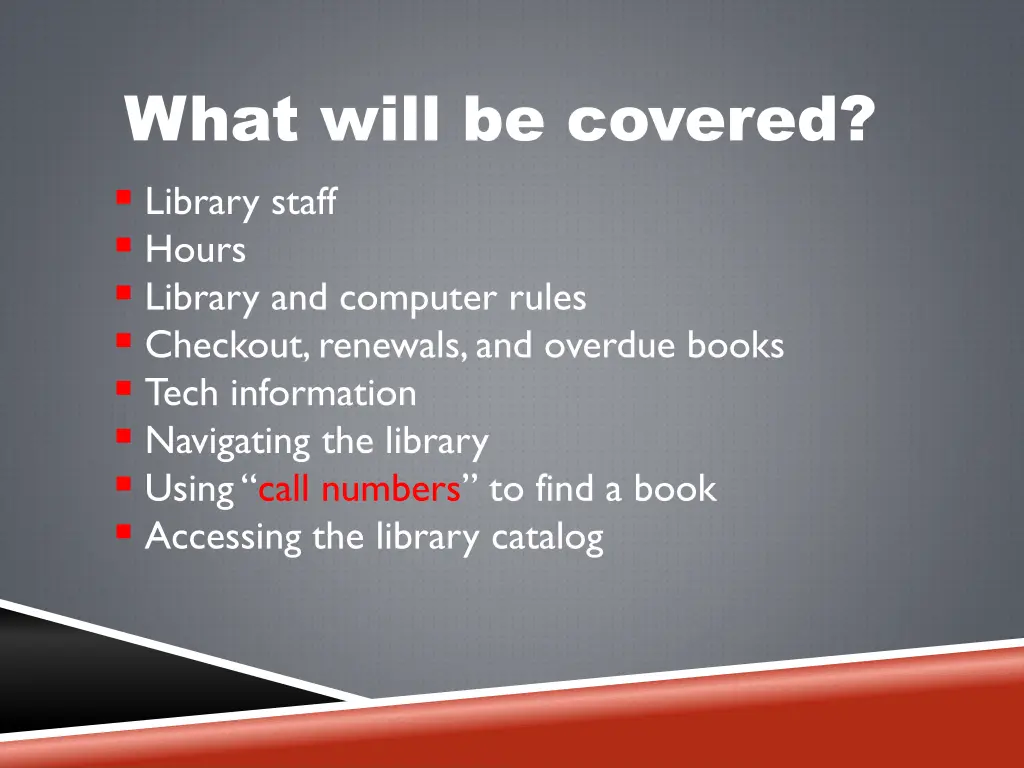 what will be covered library staff hours library