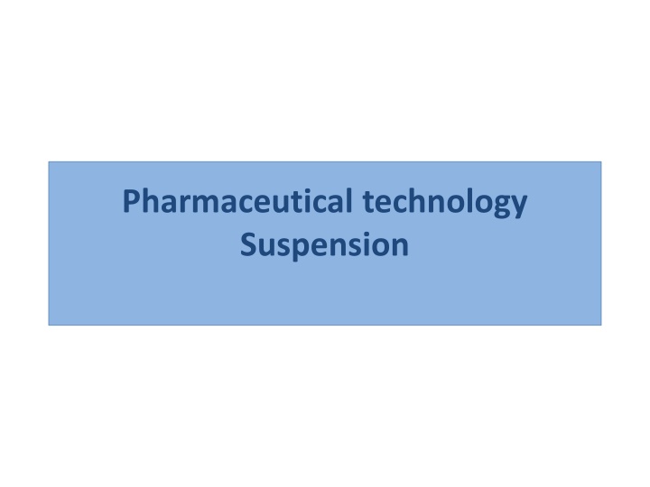 pharmaceutical technology suspension