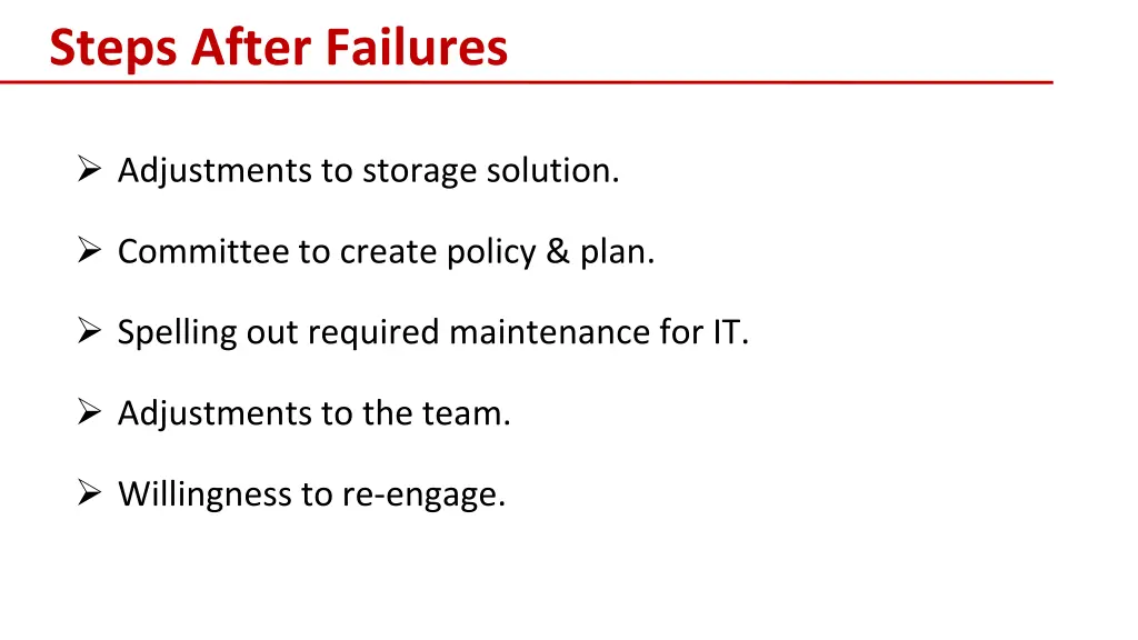 steps after failures