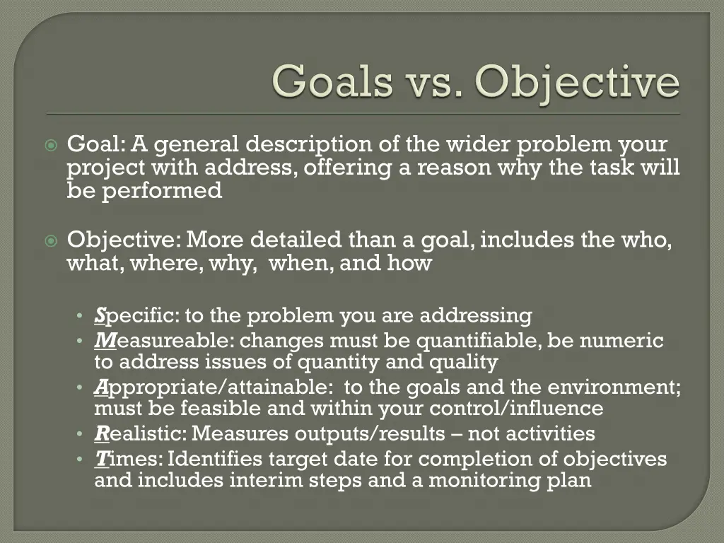 goal a general description of the wider problem