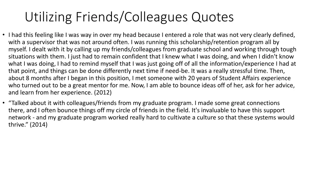 utilizing friends colleagues quotes