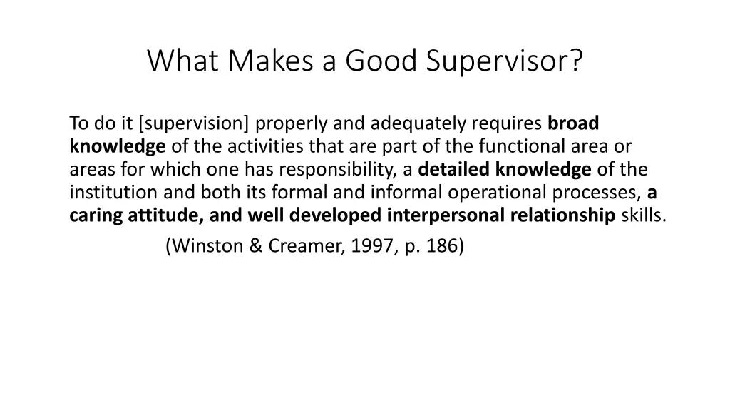 what makes a good supervisor
