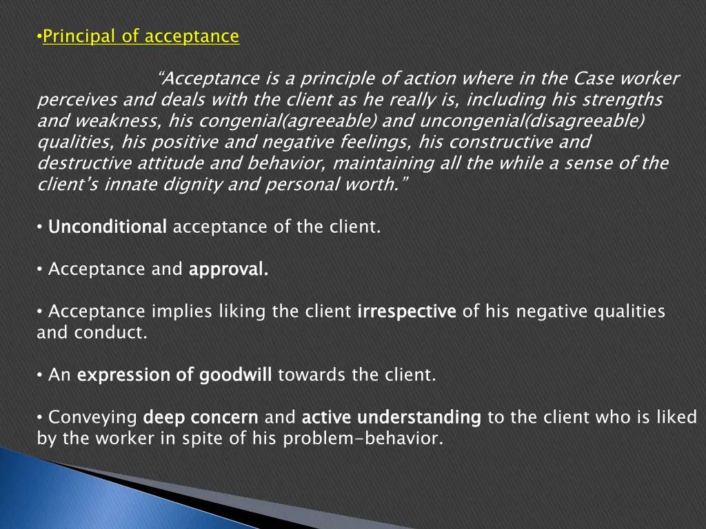 principal of acceptance acceptance is a principle