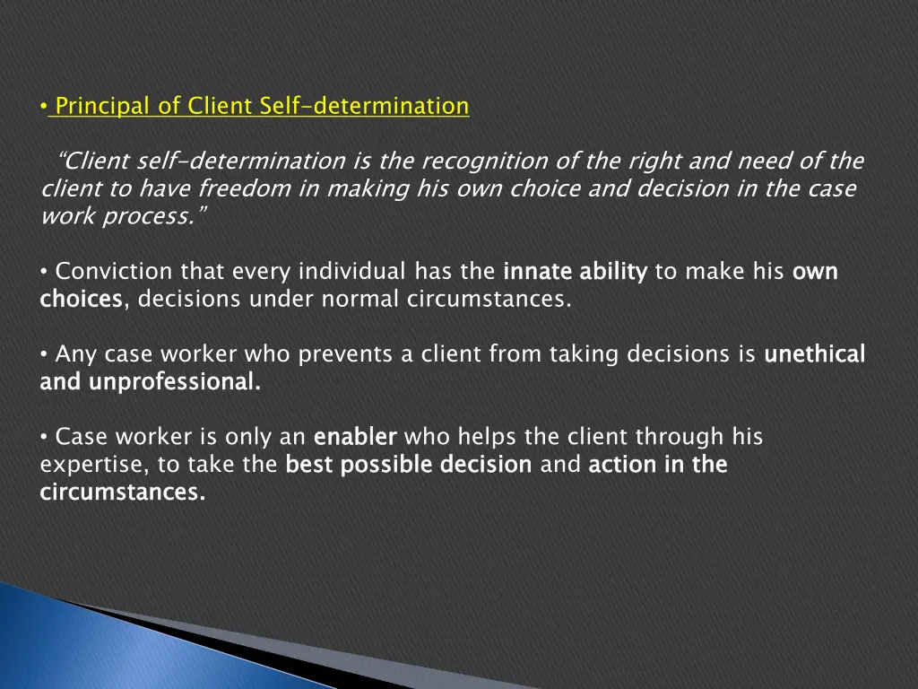 principal of client self determination