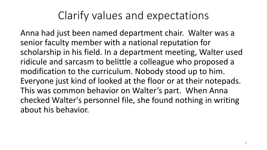 clarify values and expectations