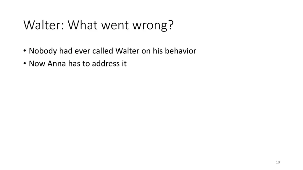walter what went wrong