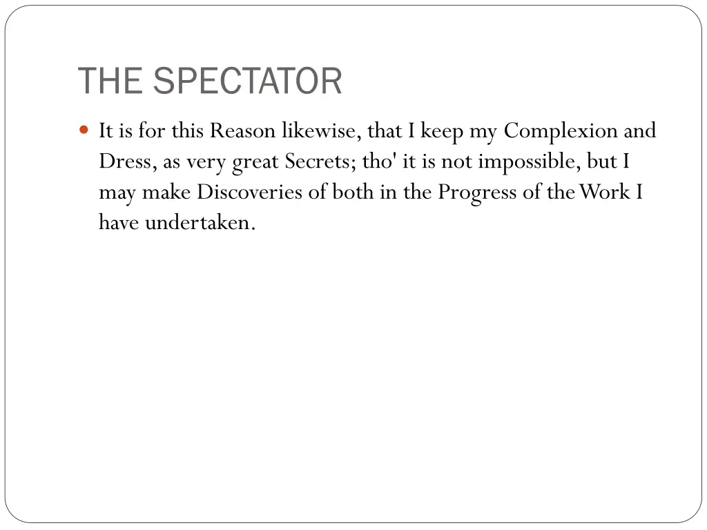 the spectator 10