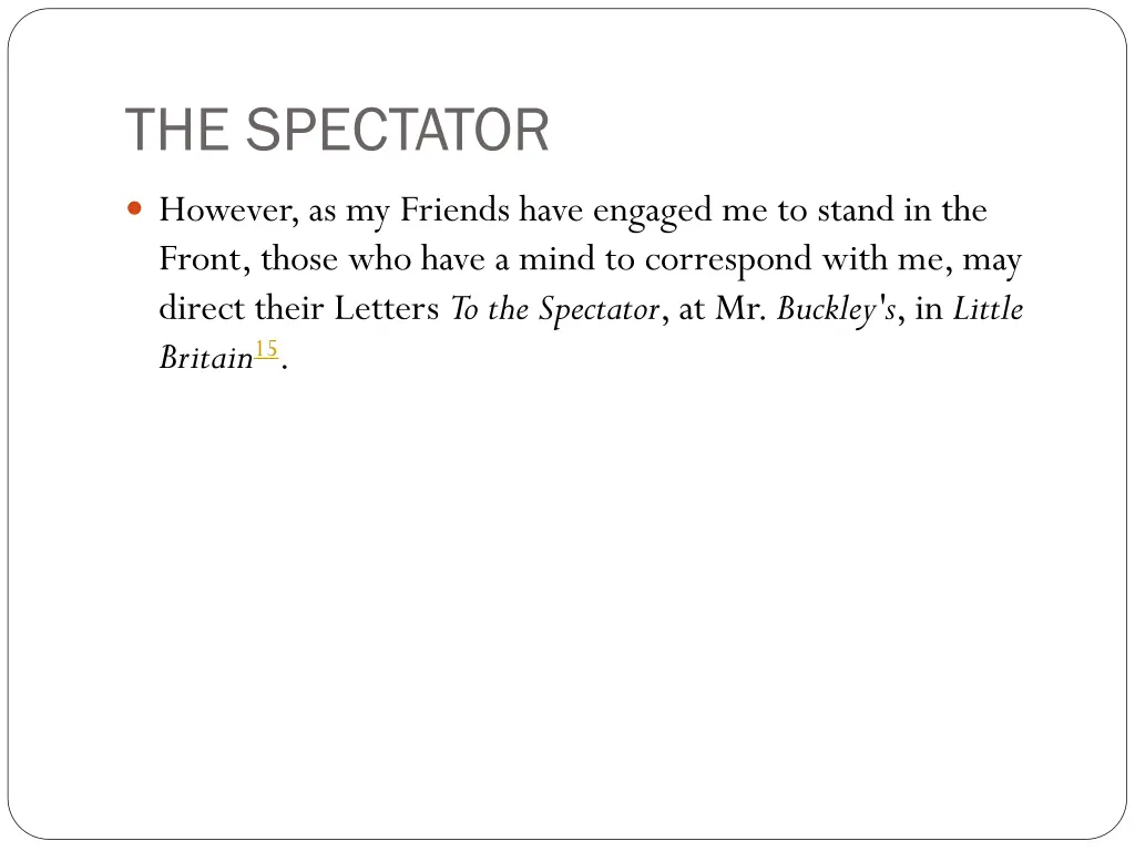 the spectator 11