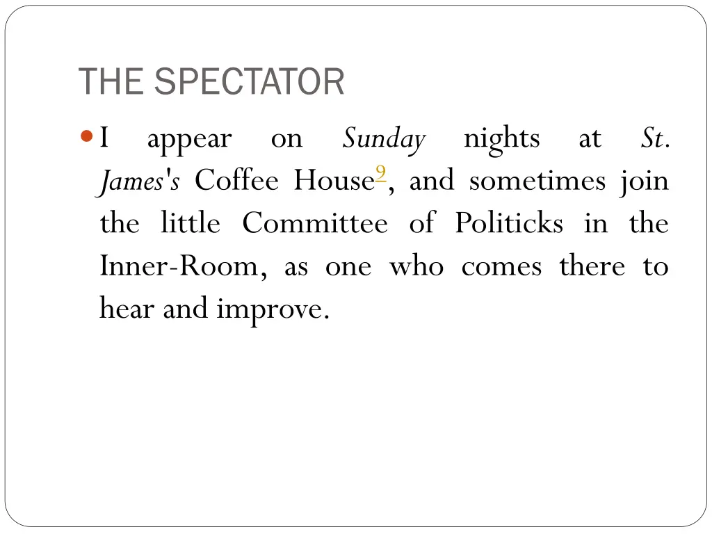 the spectator i appear james s coffee house