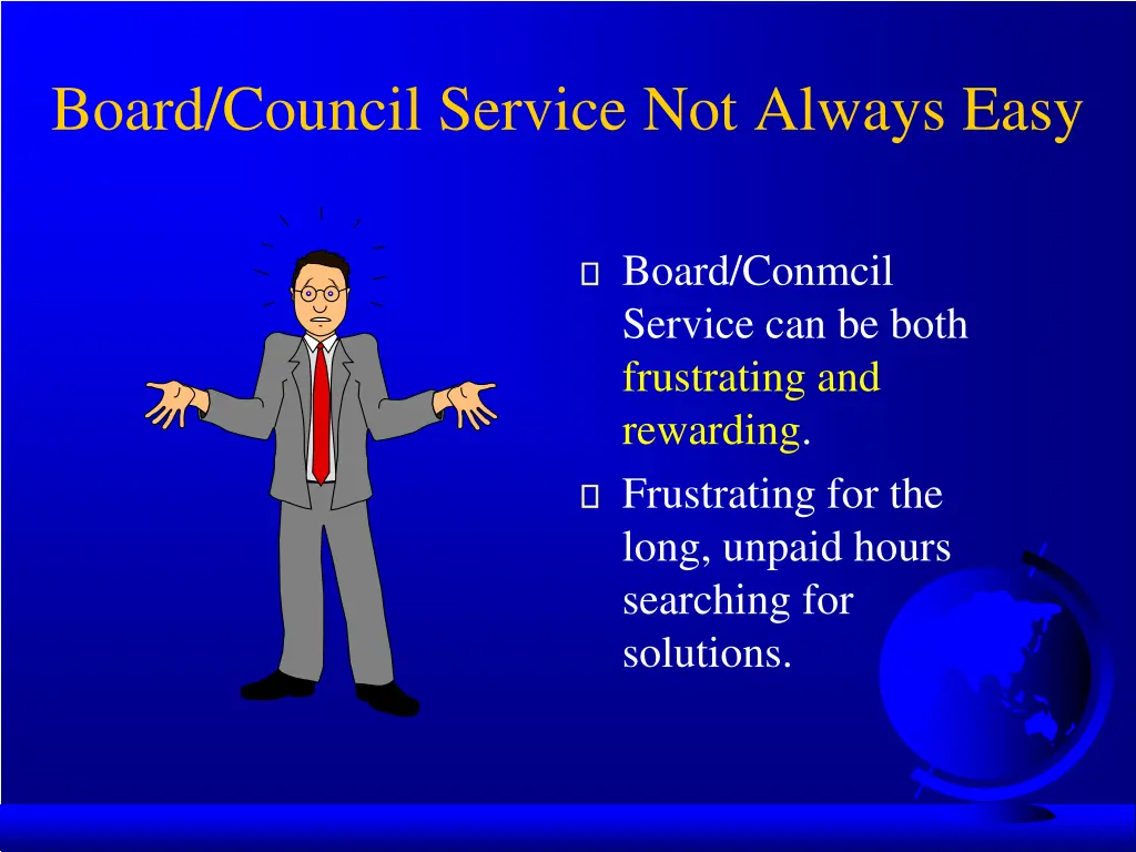 board council service not always easy