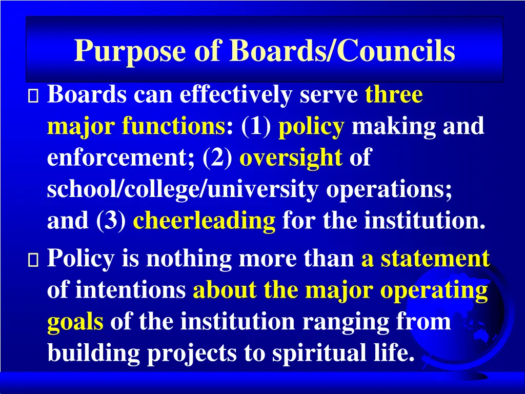 purpose of boards councils boards can effectively