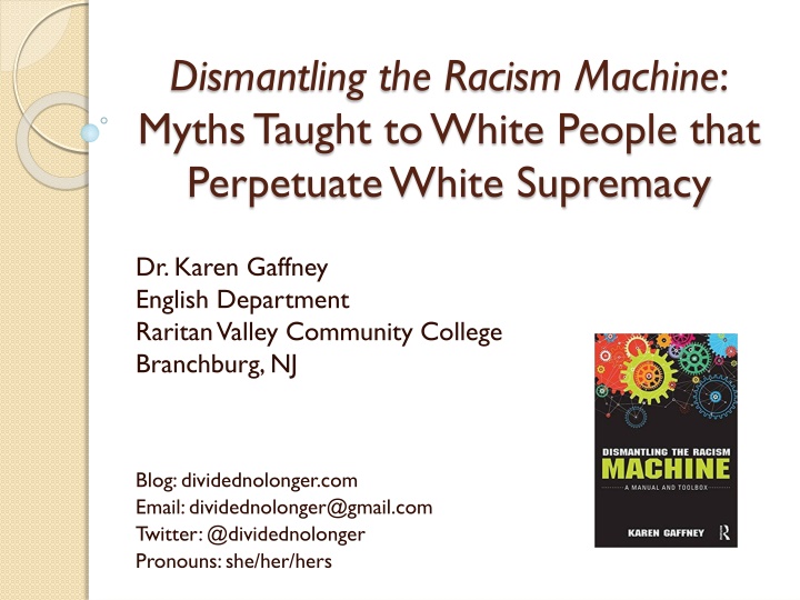 dismantling the racism machine myths taught