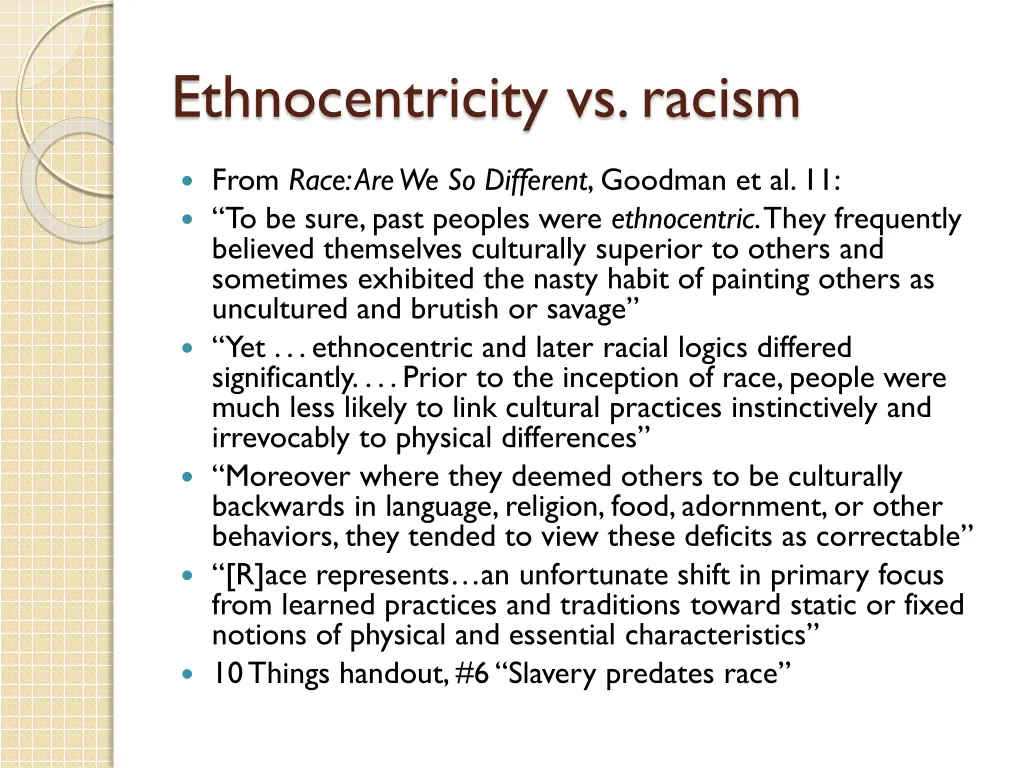 ethnocentricity vs racism