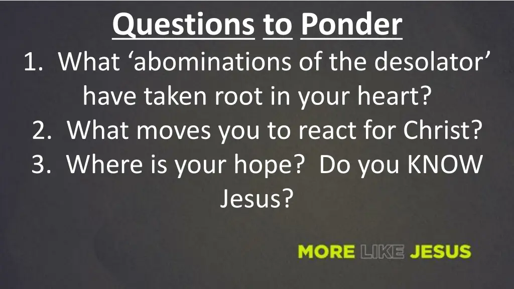 questions to ponder 1 what abominations