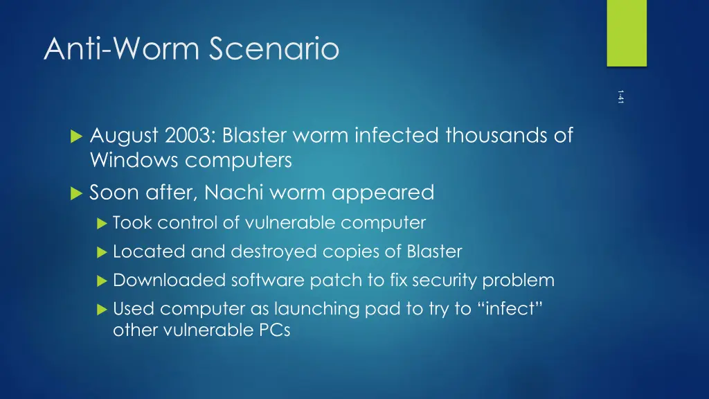 anti worm scenario