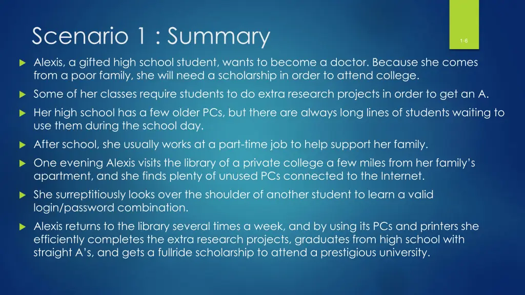 scenario 1 summary