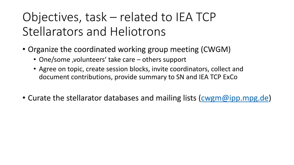 objectives task related to iea tcp stellarators