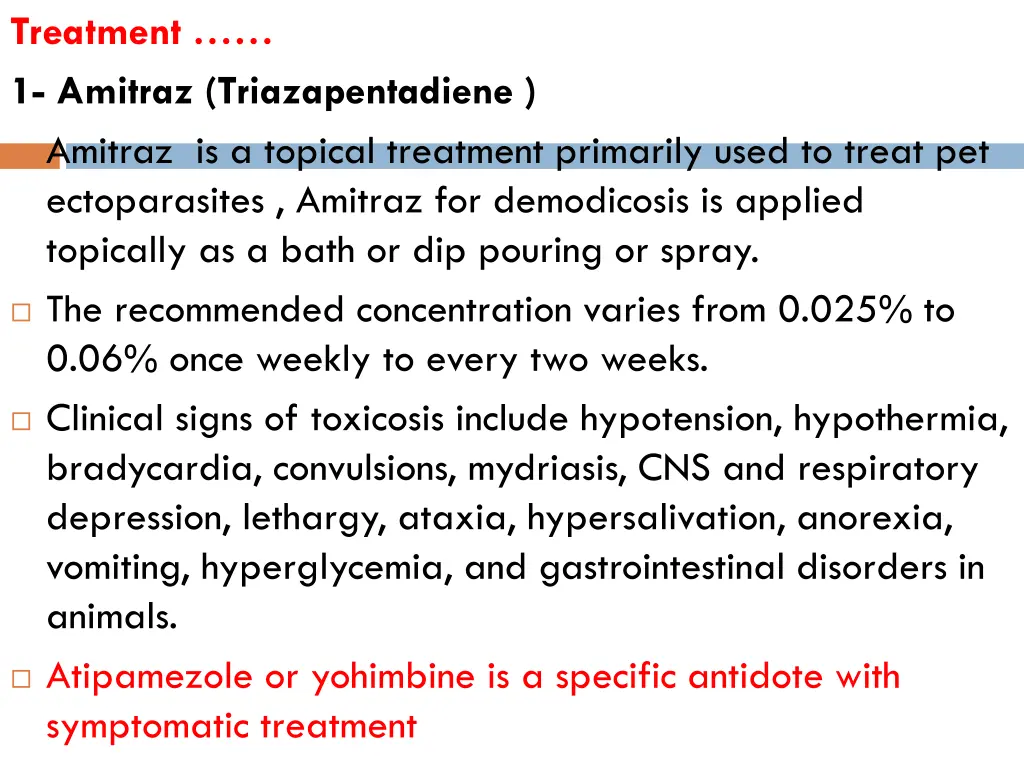 treatment 1 amitraz triazapentadiene