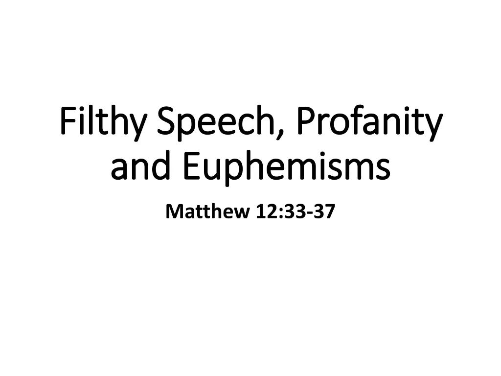filthy speech profanity filthy speech profanity