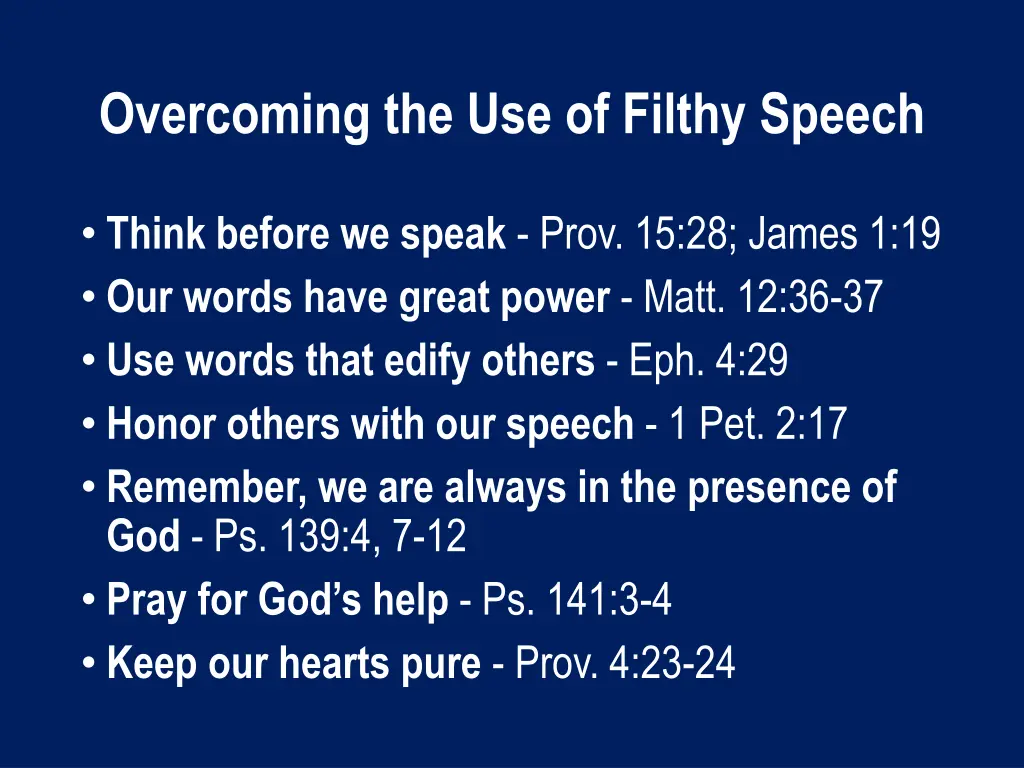 overcoming the use of filthy speech